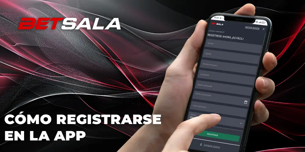 El registro en la app de Betsala