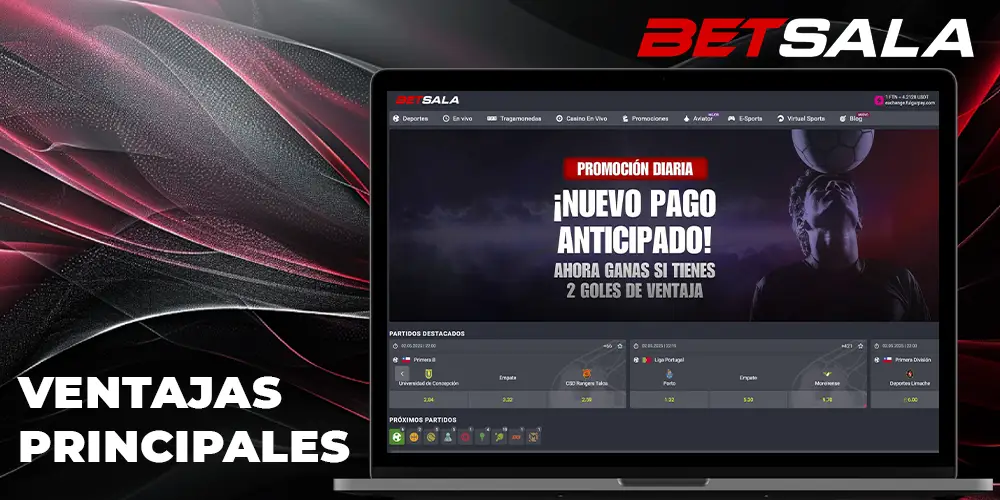 Principales ventajas de Betsala